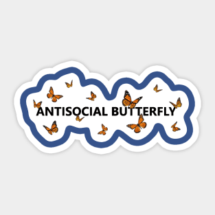 anti social butterfly 3 Sticker